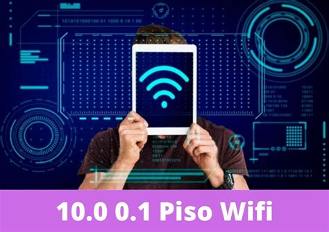 1.0.0.0.1 piso wifi|10.0.0.1 piso wifi vendo.